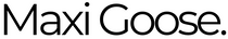 Maxi Goose